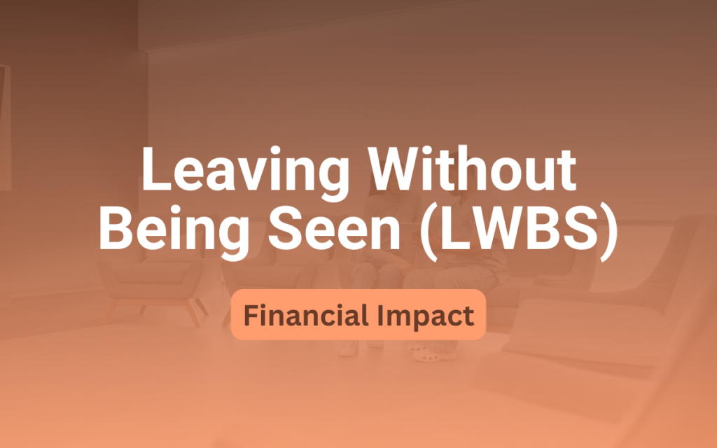 Discover the significant financial implications of high leave-without-being-seen (LWBS) rates and learn cost-effective strategies to reduce patient walkouts. Essential reading for Healthcare Directors and Hospital Administrators.