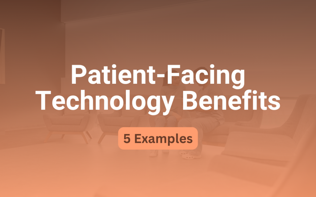 patient-facing-technology