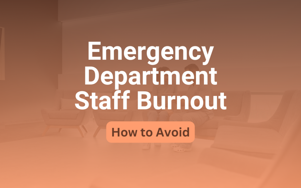 emergency department staff burnout